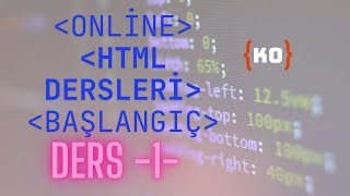 Html Başlangıç Dersi Web programlama Html Dersleri webprogramlama html5 [upl. by Kursh594]