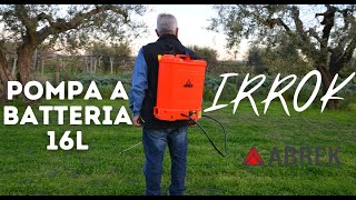 ABREK  Pompa a batteria Irrok  irroratrice a spalla 16lt [upl. by Surazal513]