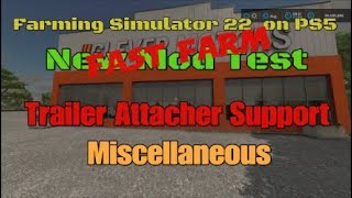 FS22 Trailer Attacher Support New Mod for Mar 31 [upl. by Samtsirhc927]