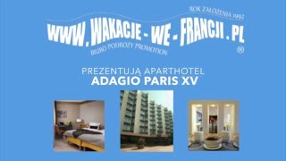 Aparthotel Adagio Paris XV [upl. by Koenraad]