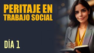 📚 CURSO Peritaje en Trabajo Social  FUNDABRIC 🔥 DÍA 1 [upl. by Ulysses]