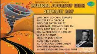 Musical Journey With Satyajit Ray  Dekhore Nayan Melay  Bengali Songs Audio Jukebox  Satyajit Ray [upl. by Thirza]