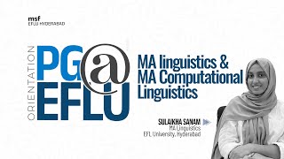 PGEFLU  All about MA Linguistics amp MA Computational Linguistics in EFLU  msf EFLU [upl. by Aekahs]