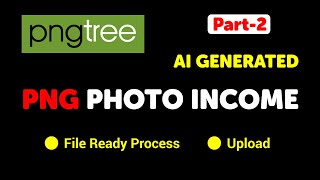 Ai Generated Png Photo Income  Upload PNG Photo On Pngtree  PART2 [upl. by Kenwrick]