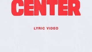 Center Live Lyric Video  Bethel Music Abbie Gamboa [upl. by Scrivens]