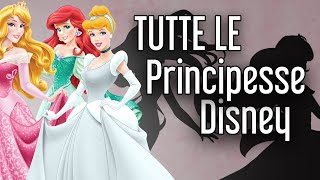 Elenco delle Principesse Disney [upl. by Younglove]