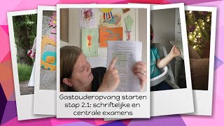 Gastouderopvang starten  stap 21 schriftelijke en centrale examens  de Maffe Mama [upl. by Nomad]