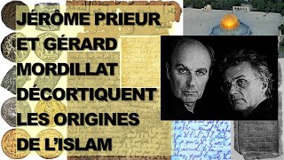 Jérôme PRIEUR et Gérard MORDILLAT décortiquent les origines de lislam [upl. by Rosecan]