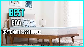 Best Egg Crate Mattress Topper Buying Guide  Top 6 Review 2023 [upl. by Dolan841]