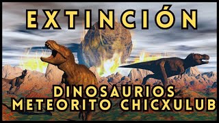 🔴EXTINCIÓN DINOSAURIOS CRÁTER de CHICXULUB 🦕🦖☄ 🇲🇽 historia history [upl. by Acinomad]