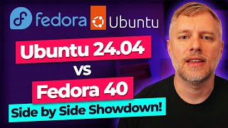 Ubuntu 2404 vs Fedora 40 Side by Side Showdown [upl. by Elianora826]