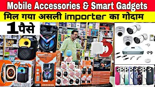 Mobile Accessories wholesale market in delhi Smart Gadgets marketGaffar Market delhi [upl. by Reyam]