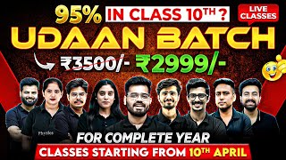 Launching Class 10th UDAAN Batch 🔥  Score 95 Above JOIN 2999 For Complete Year Course [upl. by Bernardina460]