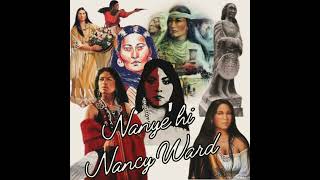 Nanyehi aka Nancy Ward [upl. by Othella]