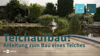 Teichaufbau bei renaturde  Anleitung zum Bau eines Teiches Schwimmteiches [upl. by Plusch]