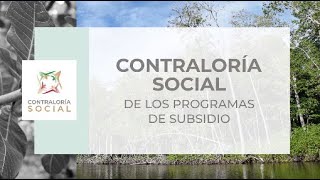 Contraloría Social de los Programas de Subsidio de la Conanp [upl. by Bonita]