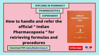 How to handle amp refer the Indian Pharmacopoeia  Pharmaceutics  Experiment  DPharma 1st year [upl. by Bedad848]