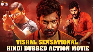 Vishal Sensational Hindi Dubbed Action Movie  Latest Hindi Dubbed Movies 2024  Mango Indian Films [upl. by Almire]