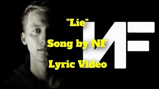 NF quotLiequot Lyric Video [upl. by Manbahs676]