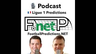 France Ligue 1 Predictions 0810 Nov 2024  Football Predictions [upl. by Ennayelhsa]