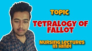 Tetralogy of Fallot  TOF  Tet Spell Pathophysiology  Surgery   Nursing Lecture in Hindi CHN 1 [upl. by Ylrehc]