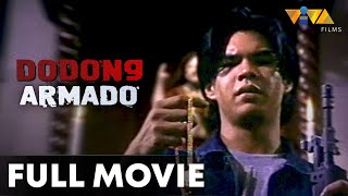 Dodong Armado FULL MOVIE HD  Raymart Santiago Mark Gil [upl. by Nsaj]