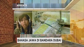 Ini Dia Dubber Bahasa Jawa di Bandara Dubai [upl. by Noirad]