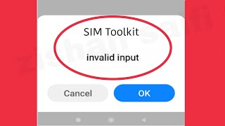 How To Fix SIM Toolkit Invalid input Problem Solve in Android [upl. by Dreddy718]