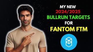 My FANTOM FTM BullRun Targets for 20242025  FTM Price Prediction [upl. by Modestine]