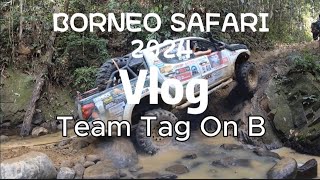 Borneo Safari 2024  VLOG  Part 2 [upl. by Cutty]