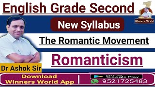 The Romantic Movement  Romanticism  English Grade Second New Syllabus [upl. by Denyse436]