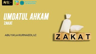 Umdatul Ahkam Zakat Ustadz Abu Yala Kurnaedi [upl. by Aihsenor439]