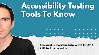 Accessibility Testing Tools To Know  Web A11Y Tools [upl. by Maryellen]