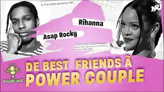 Rihanna amp ASAP Rocky  de best friends à power couple   GOSSIP LOVE ❤️podcast [upl. by Anorahs]