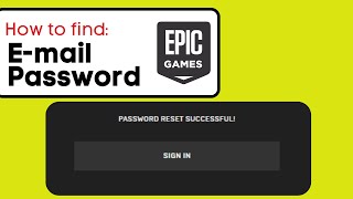 How To Find Your Epic Games Email and Password  Full Guide [upl. by Miett640]