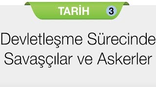 Devletleşme Sürecinde Savaşçılar ve Askerler  Askeri Güç Tımar Yeniçeri ve Devşirme Sistemi [upl. by Blayne]