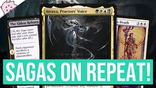 Sagas on Repeat  Atraxa Praetors Voice Commander Deck  Magic the Gathering [upl. by Balsam]