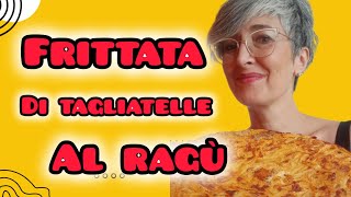 Frittata di tagliatelle al ragù [upl. by Skerl]