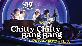 SBT presents CHITTY CHITTY BANG BANG  Nov 24 to Dec 30 2023 [upl. by Pooh172]