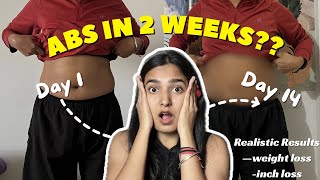 ABS IN 2 weeks  I tried Chloe ting’s 2 weeks ab challenge realistic results  Shine with Sans🧿 [upl. by Tedmund]