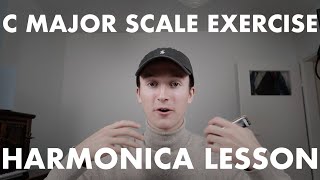 C Major Scale Exercise  Diatonic Harmonica Lesson [upl. by Wynne]