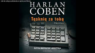 Harlan Coben  Tęsknię za Tobą  audiobook [upl. by Gruber]