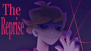 The Reprise  limited life animatic [upl. by Ericha468]