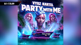 VYBZ KARTEL PARTY With ME EP 2024 MIX [upl. by Yretsym]