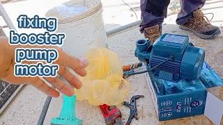 FIXING BOOSTER PUMP MOTOR [upl. by Lazaruk]