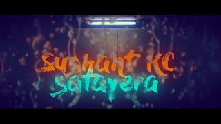 Sushant KC  Satayera Official Lyrics Video [upl. by Ander]