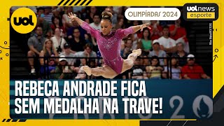 OLIMPÍADAS 2024 REBECA ANDRADE FICA FORA DO PÓDIO NA FINAL DA TRAVE MESMO COM QUEDA DE SIMONE BILES [upl. by Vyse819]