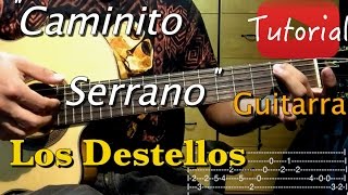 Caminito Serrano  Los Destellos tutorial [upl. by Tomchay]