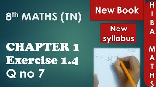 8th maths chapter 1 exercise 14 question 7 tn samacheer new syllabus 20202021  hiba maths [upl. by Atterys]