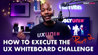 How to Execute the Whiteboard Challenge Part 2 [upl. by Suoicserp]